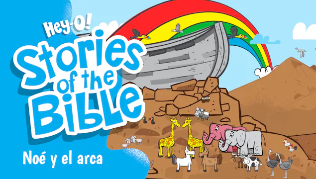 P28 Noé y el arca (¡Hey-O! Historias ...
