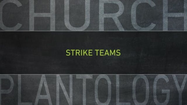 S8: Strike Teams (Church Plantology)