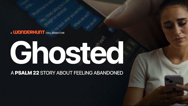 Ghosted (Wonderhunt Short Films)