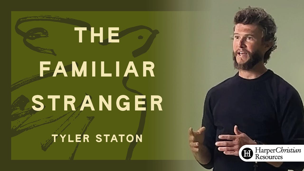 The Familiar Stranger