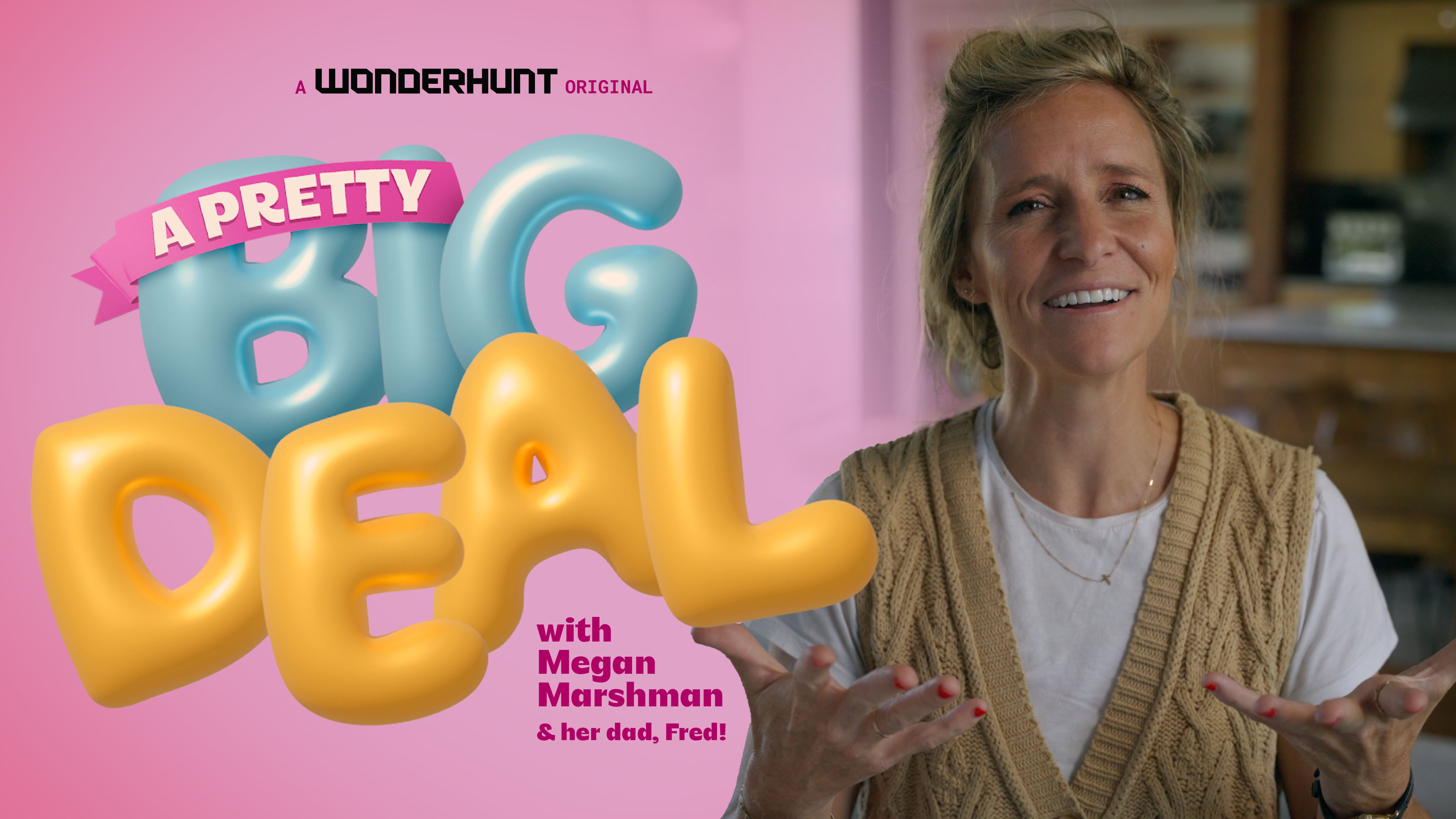 A Pretty Big Deal (Wonderhunt Short Films)