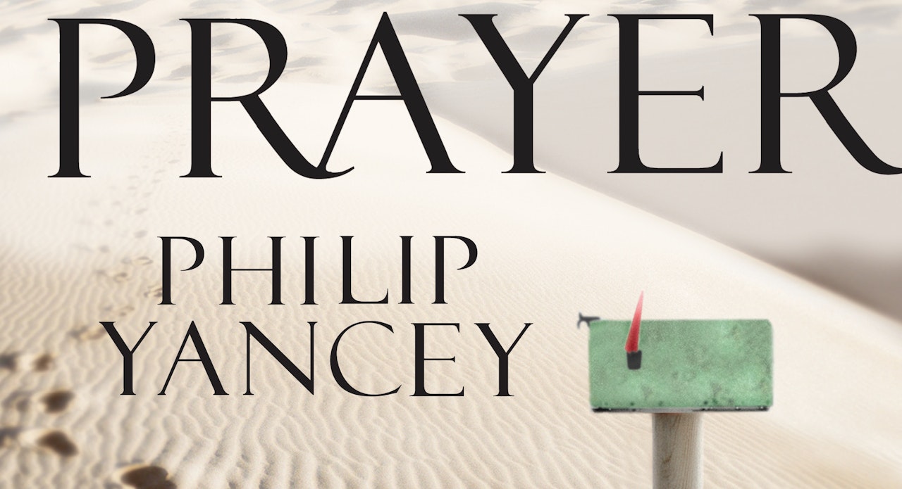 Prayer (Philip Yancey)
