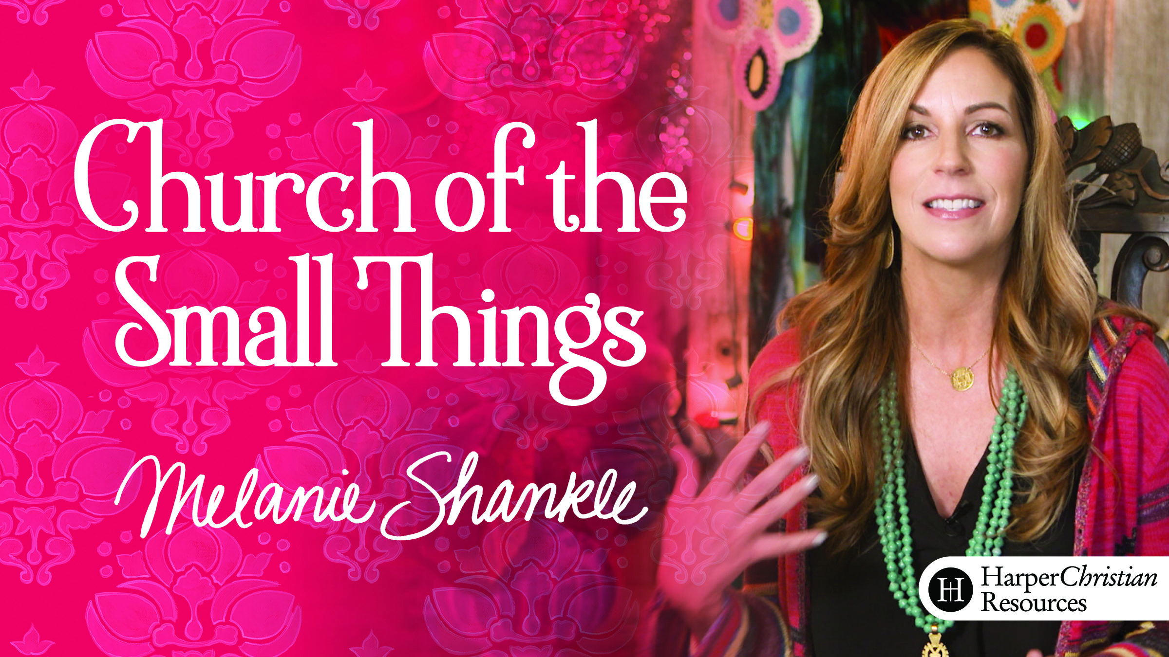 Church of the Small Things (Melanie Shankle)
