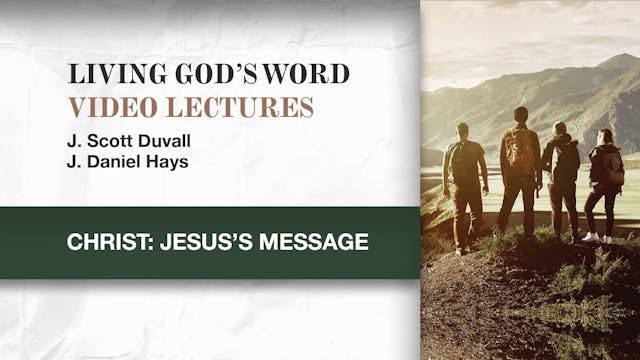 S12: Christ: Jesus's Message (Living God's Word)