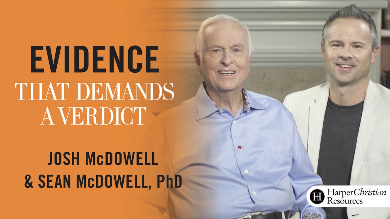 Evidence That Demands a Verdict (Josh McDowell & Sean McDowell)
