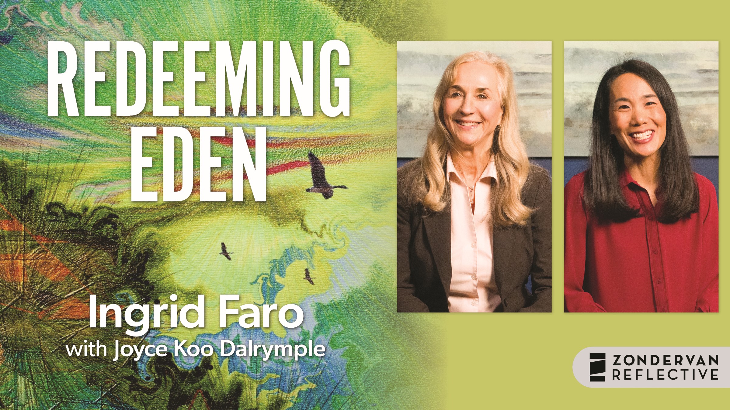 Redeeming Eden (Ingrid Faro with Joyce Koo Dalrymple)