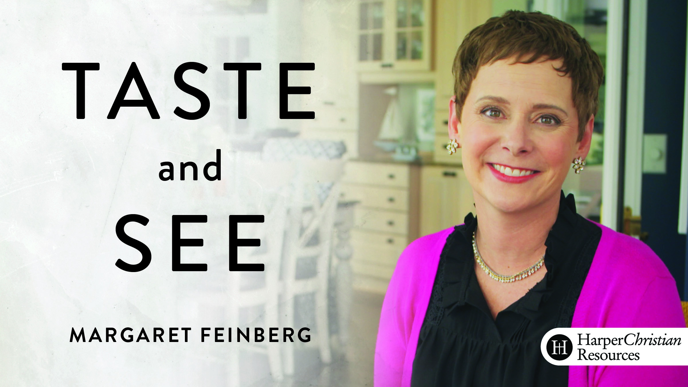 Taste and See (Margaret Feinberg)