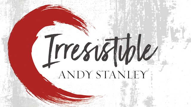 Irresistible (Andy Stanley)