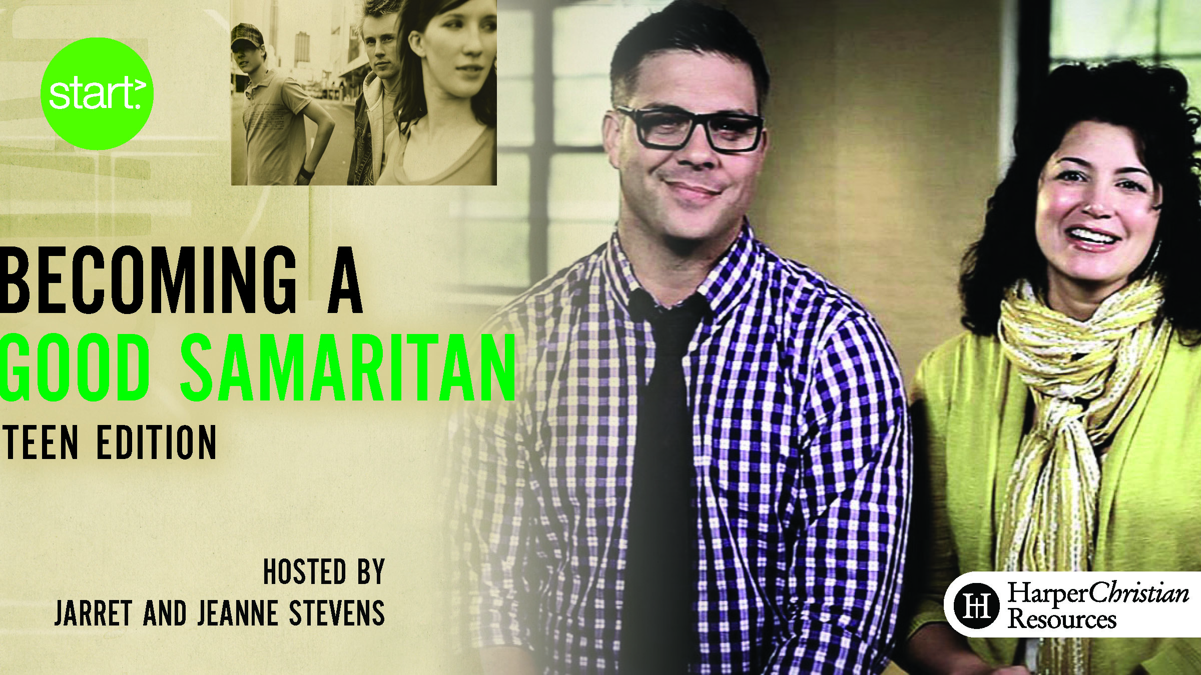 Start Becoming a Good Samaritan Teen Edition