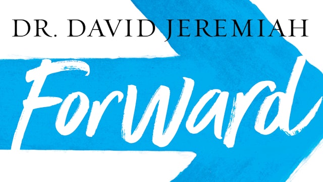 Forward (Dr. David Jeremiah)