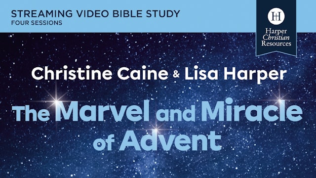 The Marvel and Miracle of Advent
