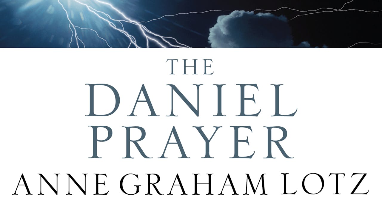 The Daniel Prayer 