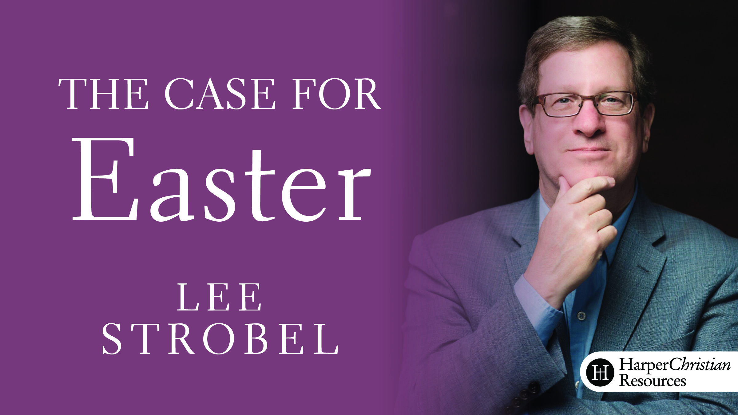 The Case for Easter (Lee Strobel)