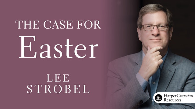 The Case for Easter (Lee Strobel)