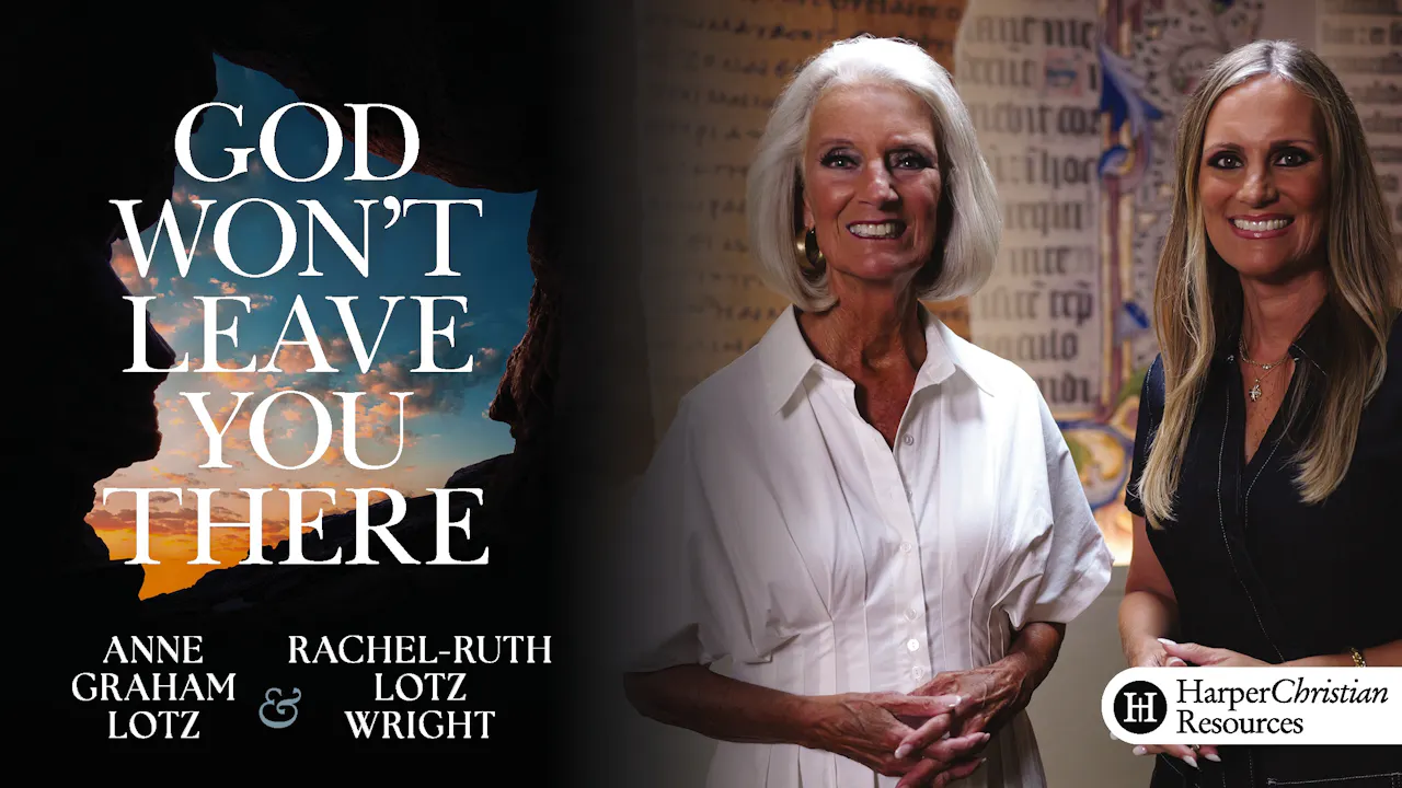 God Won't Leave You There