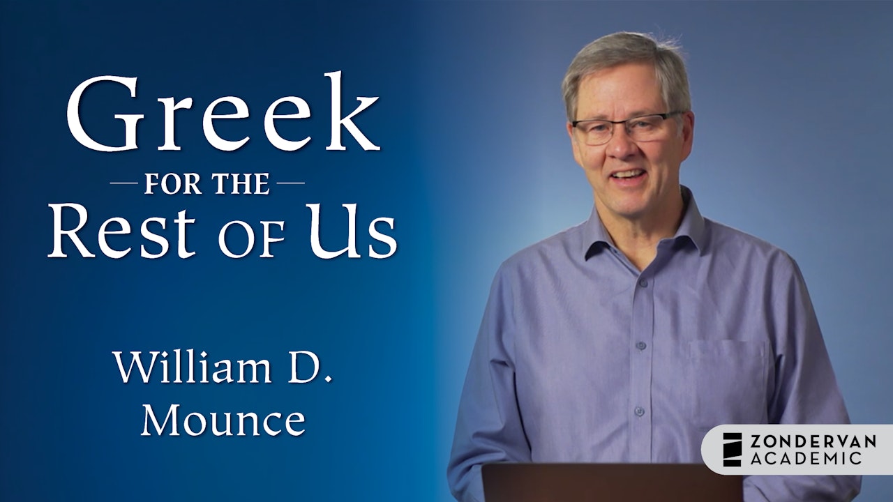 Greek for the Rest of Us (William D. Mounce)