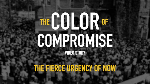 The Color of Compromise - Session 11 ...