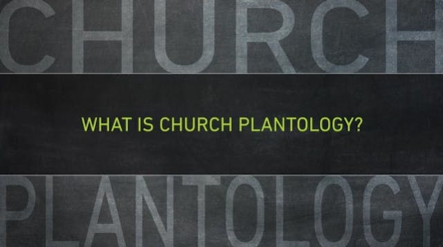 S1: What Is Church Plantology? (Church Plantology)