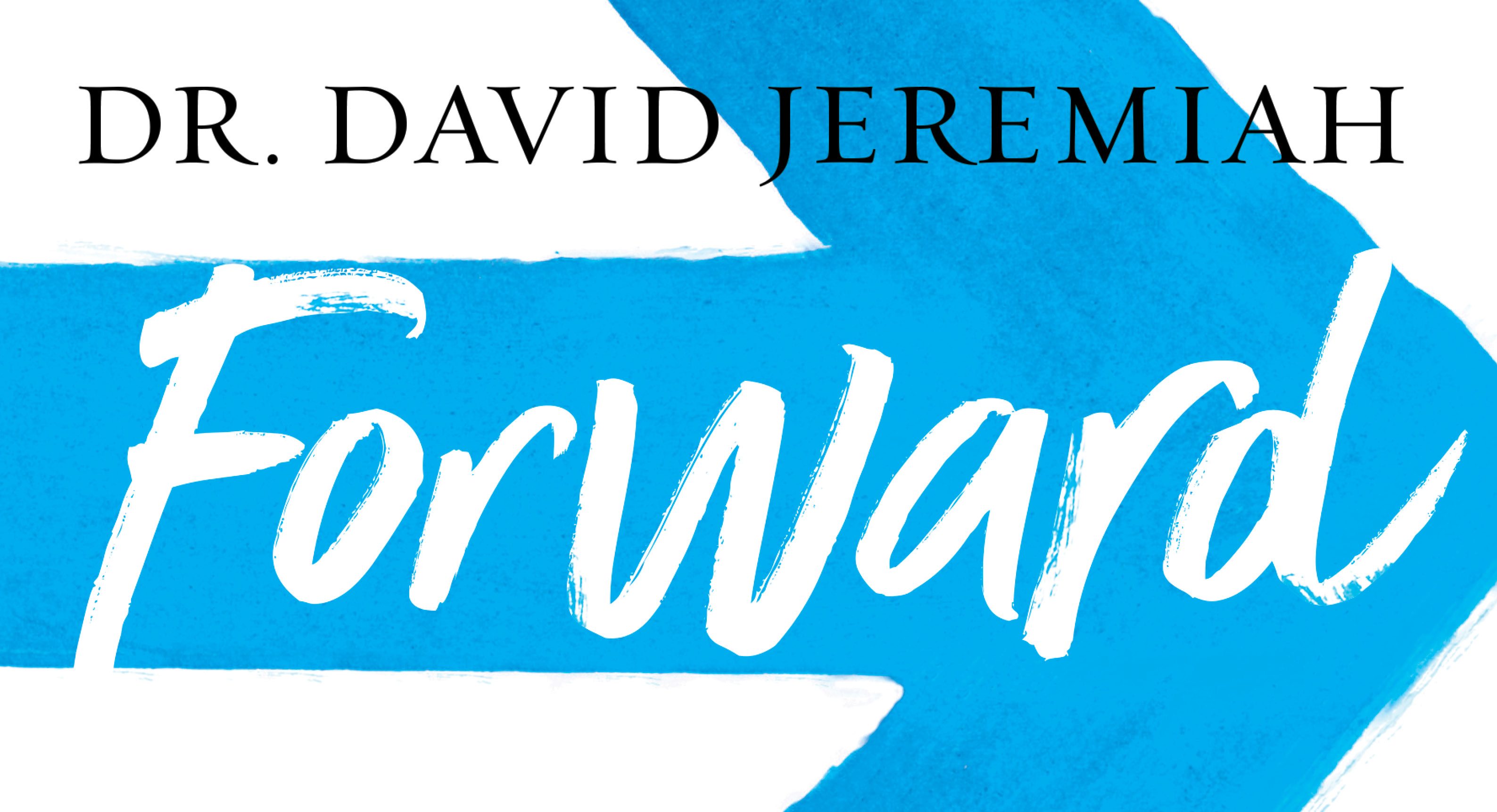 Forward - Session 1 - Dream: Seize Your Tomorrow Today