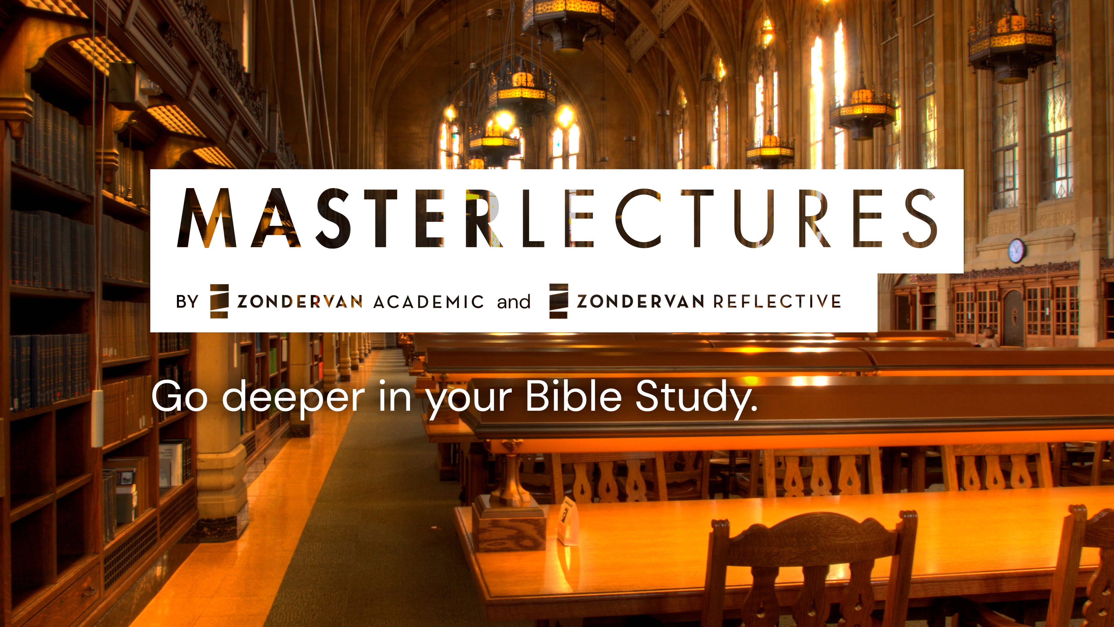 MasterLectures by Zondervan Academic & Reflective