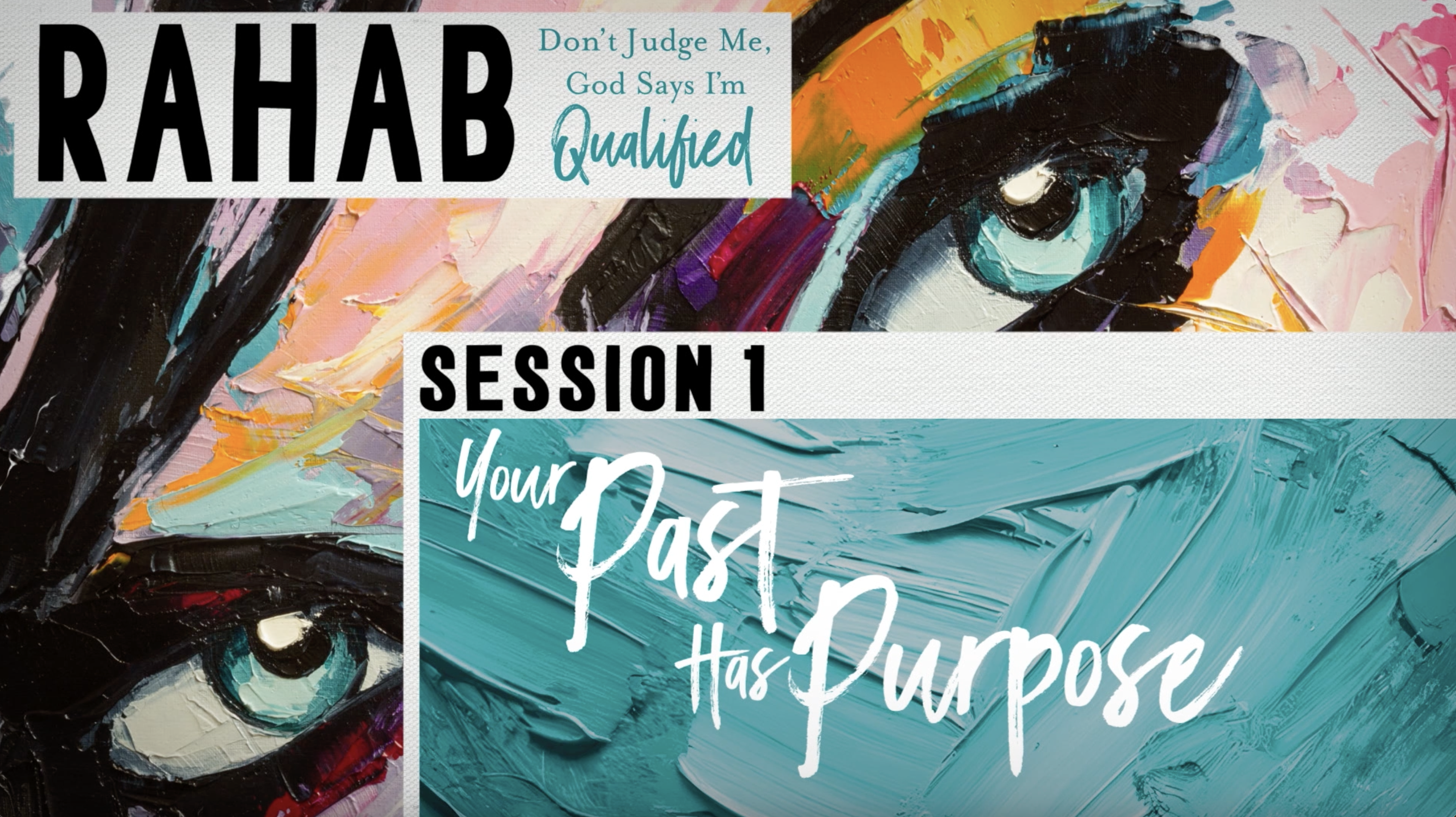 S1: Your Past Has Purpose (Rahab, Hagar, & Naomi)