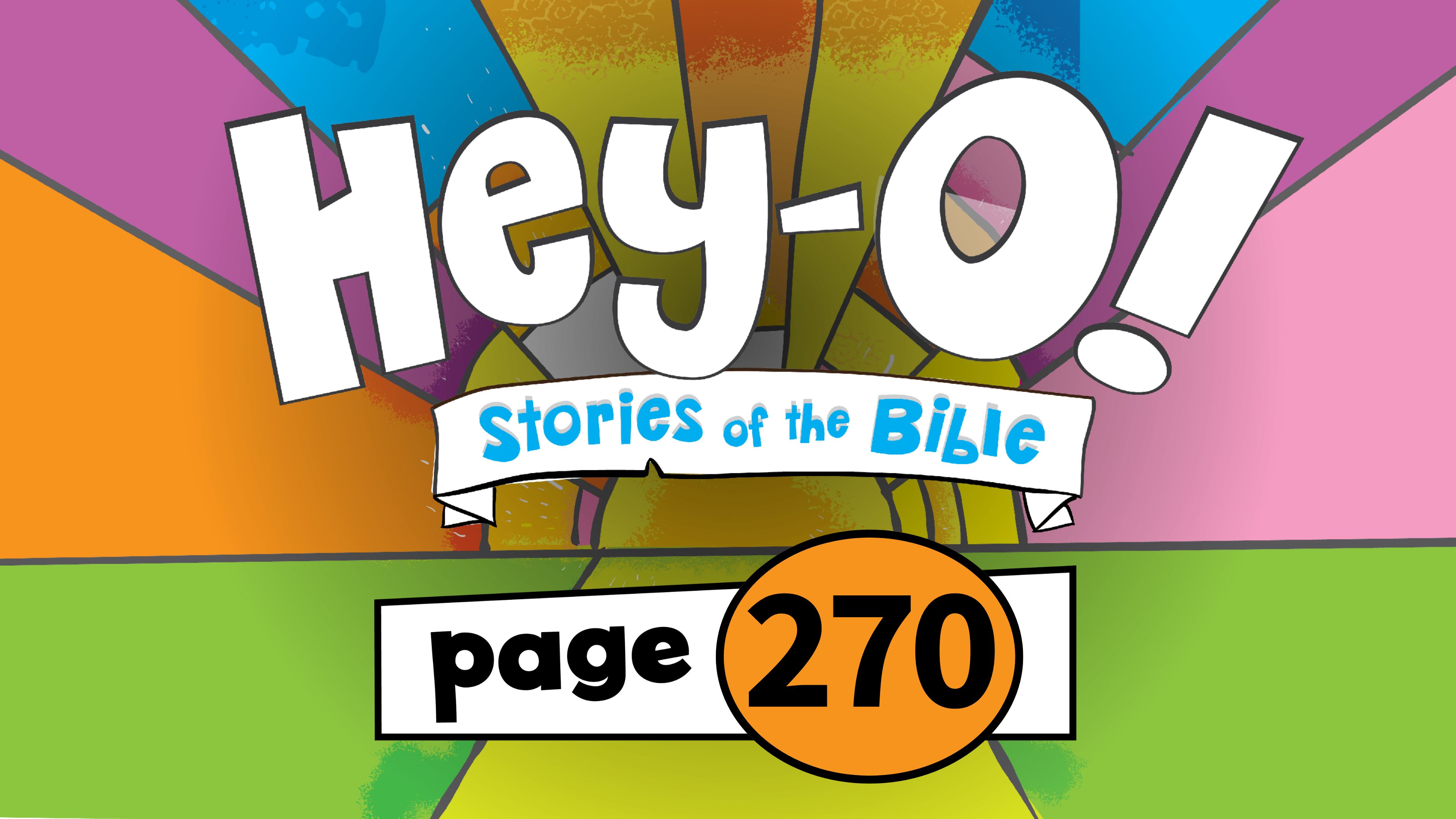 P270 Jesus Feeds the 5000 (Hey-O! Stories of the Bible)