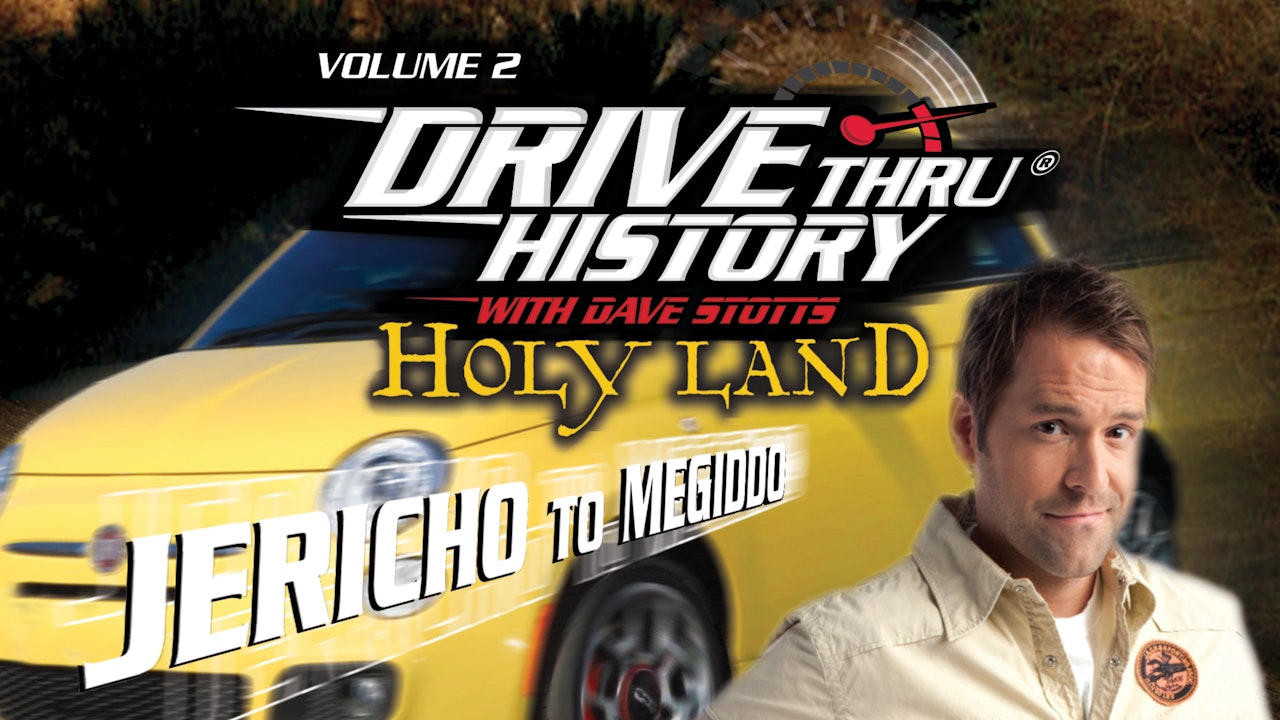 Drive Thru History: Conquest, Canaanites, and the Holy City (Dave Stotts)