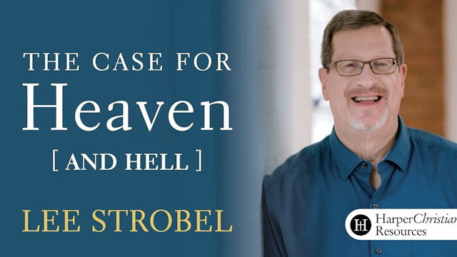 The Case for Heaven (and Hell) (Lee Strobel)