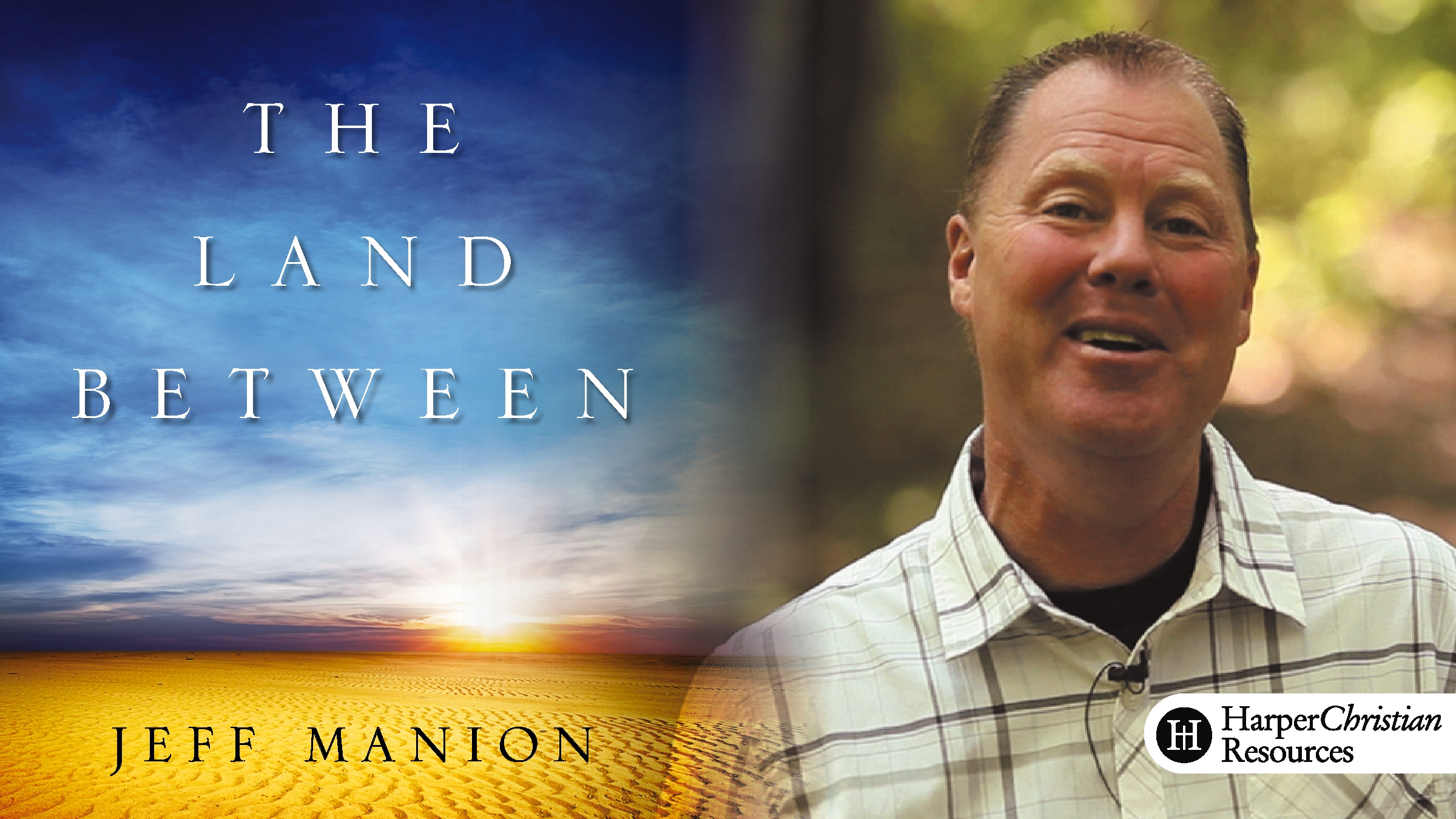 The Land Between (Jeff Manion)