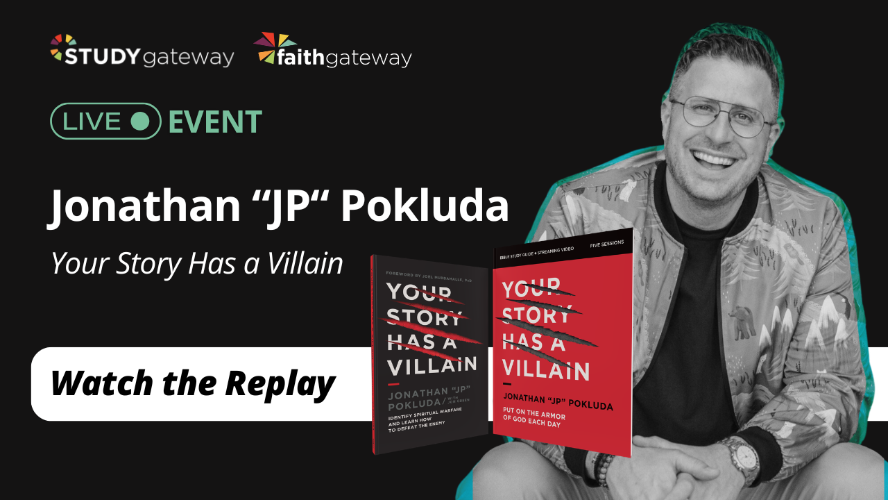 Live Event with Jonathan Pokluda: Your Story Has a Villain