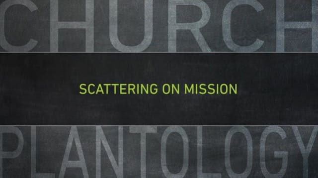 S16: Scattering on Mission (Church Pl...