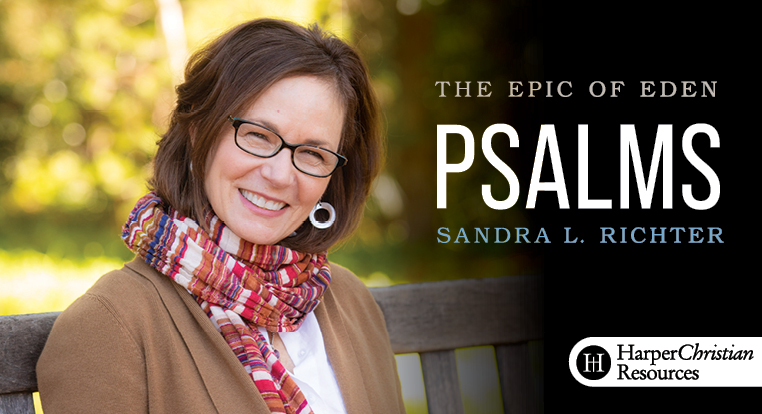 Epic of Eden: Psalms (Sandra Richter)