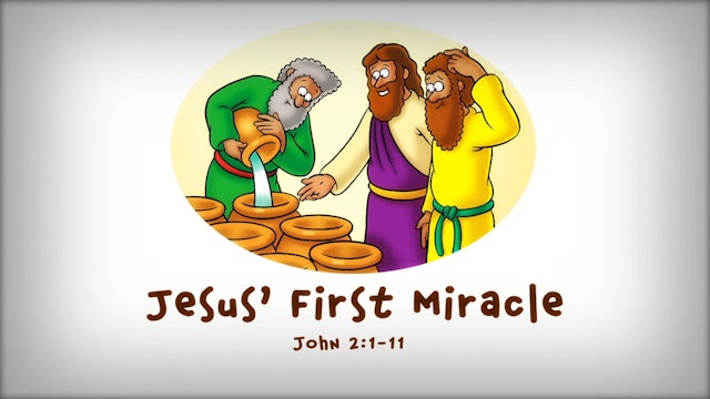 The Beginner's Bible Video Series, Story 58, Jesus' First Miracle