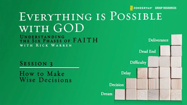 Everything is Possible with God - Session 3 - How to Make Wise Decisions