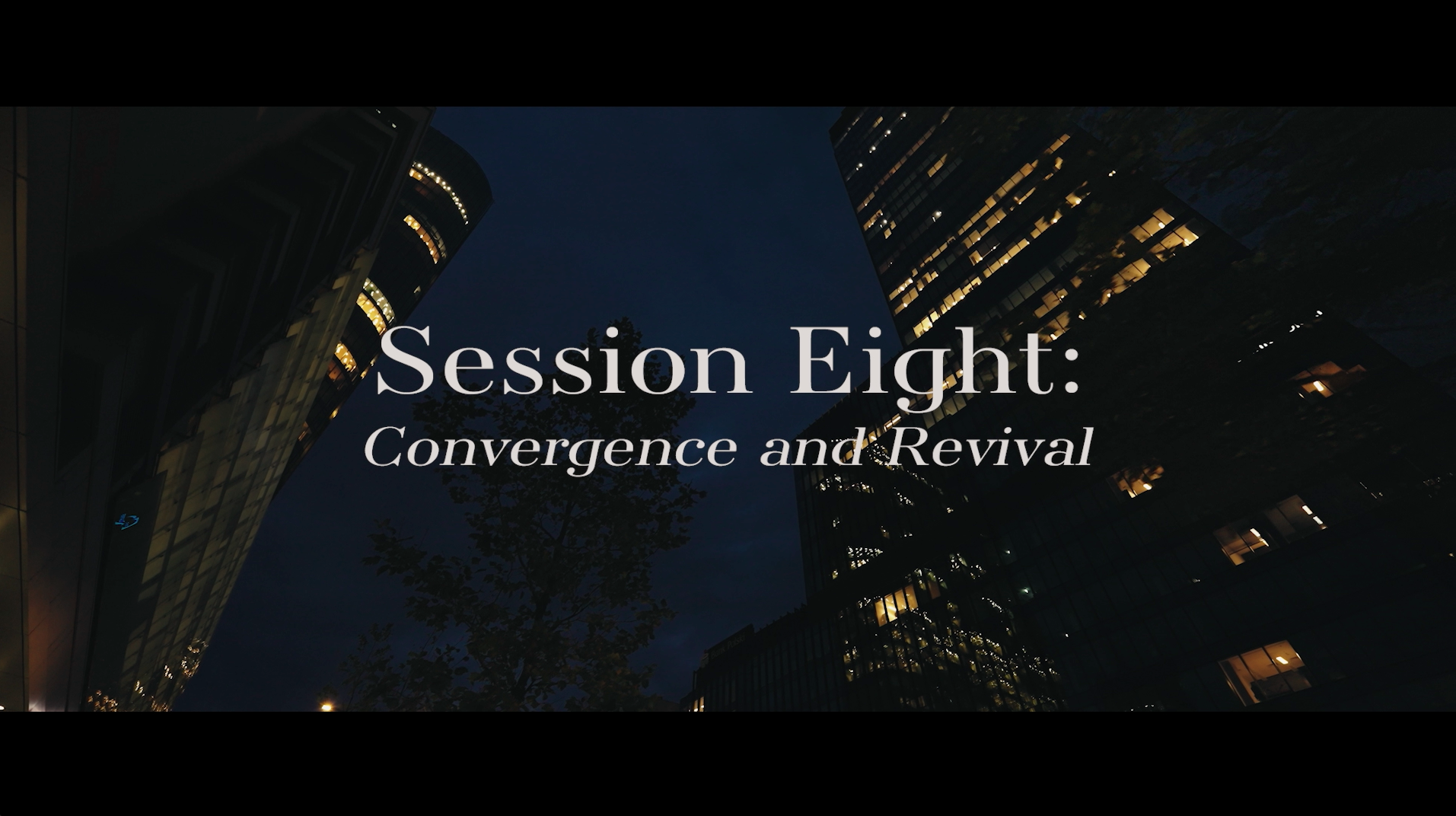 S8: Convergence and Revival (Convergence)