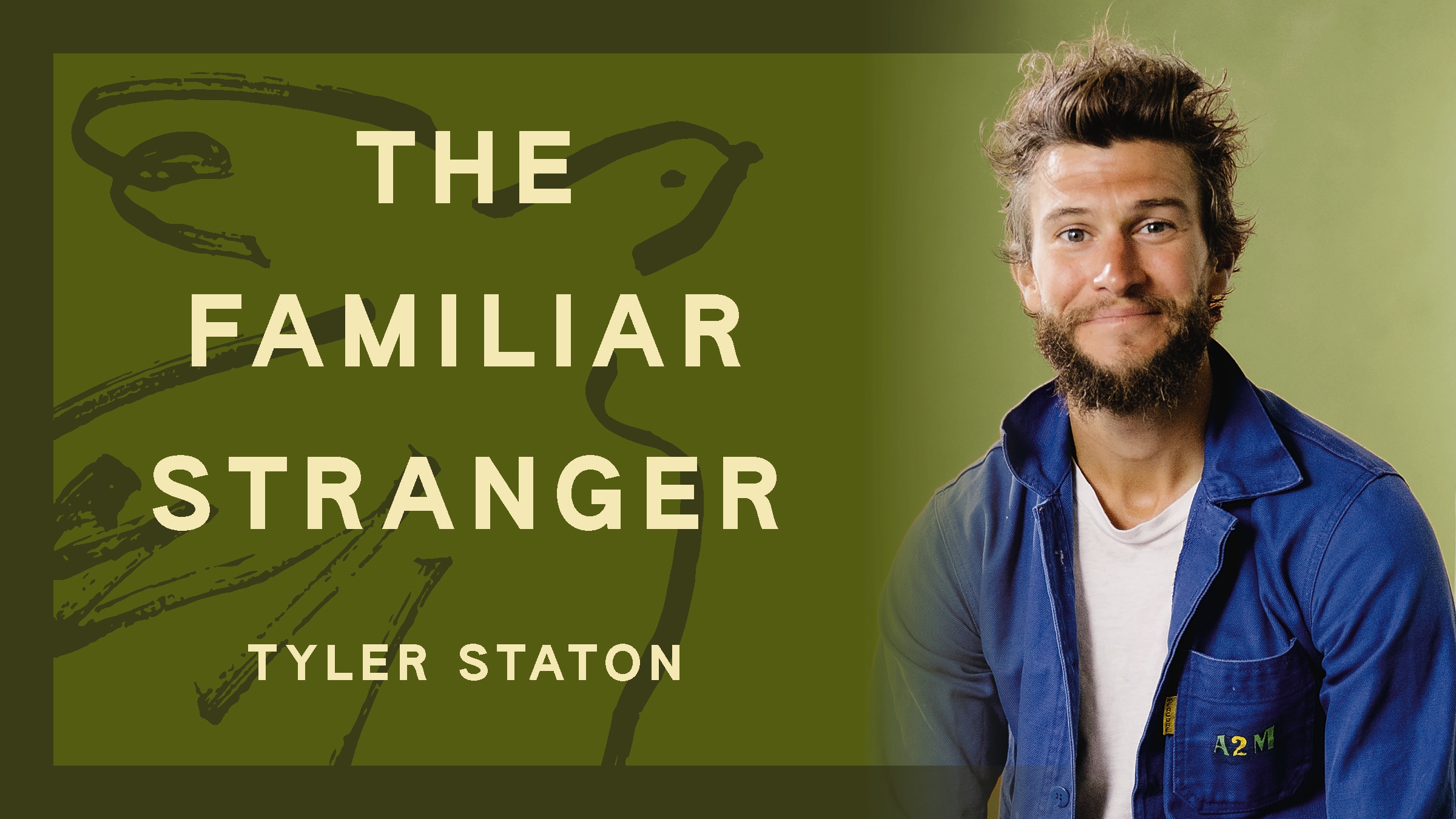 The Familiar Stranger (Tyler Staton)