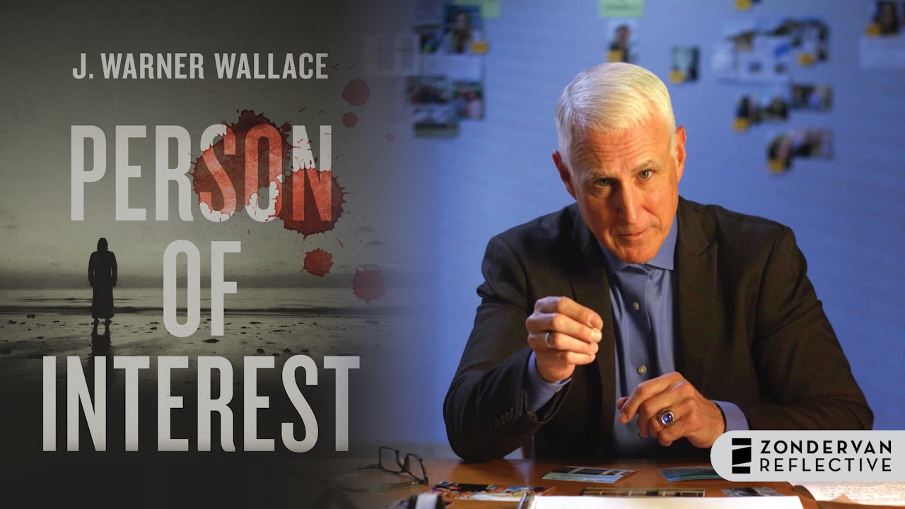 Person of Interest (J. Warner Wallace)