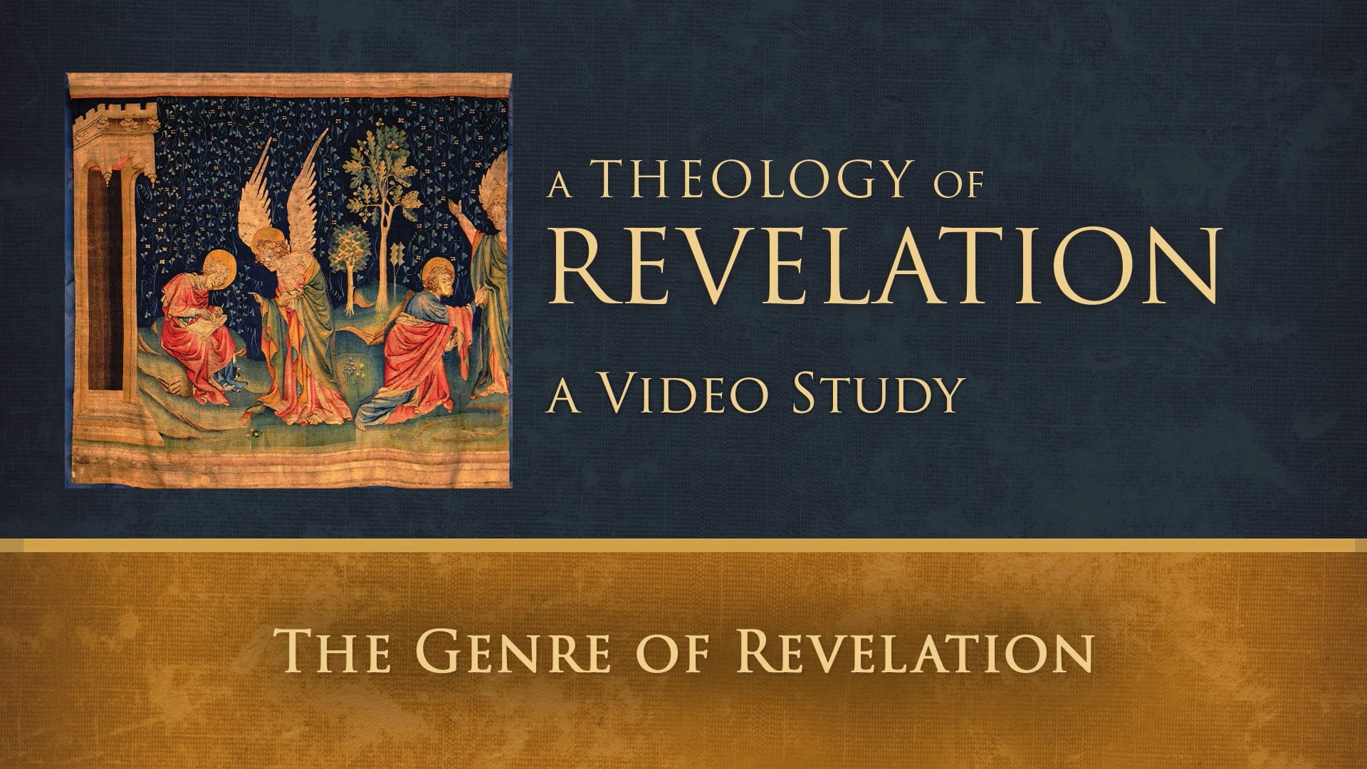 S5: The Genre of Revelation (Theology of Revelation)