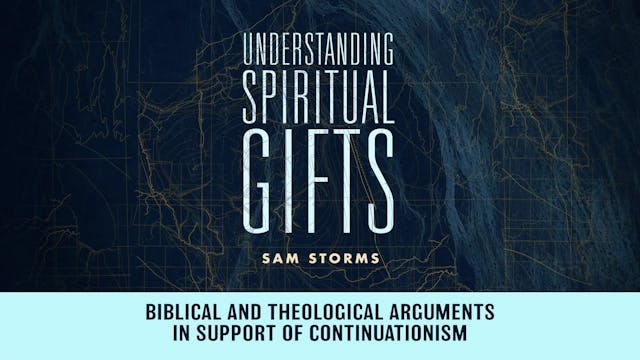 Understanding Spiritual Gifts - Sessi...