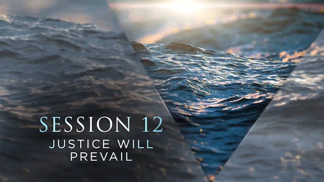 Unshakable Hope - Session 12 - Justic...