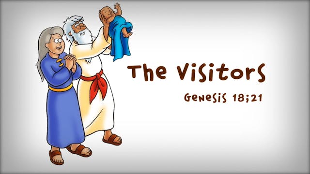 The Beginner's Bible Video Series, Story 7, The Visitors