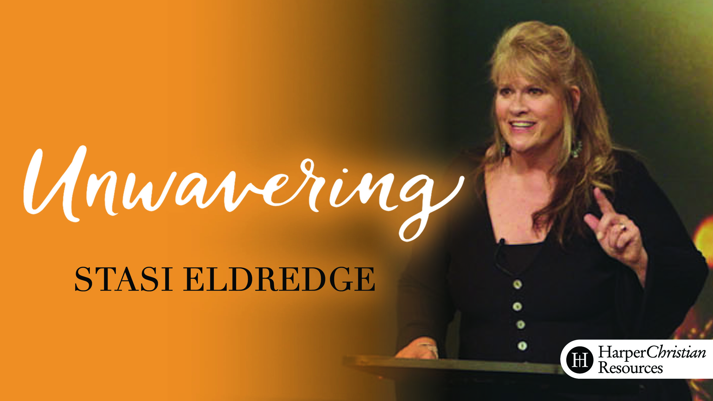 Unwavering (Stasi Eldredge)