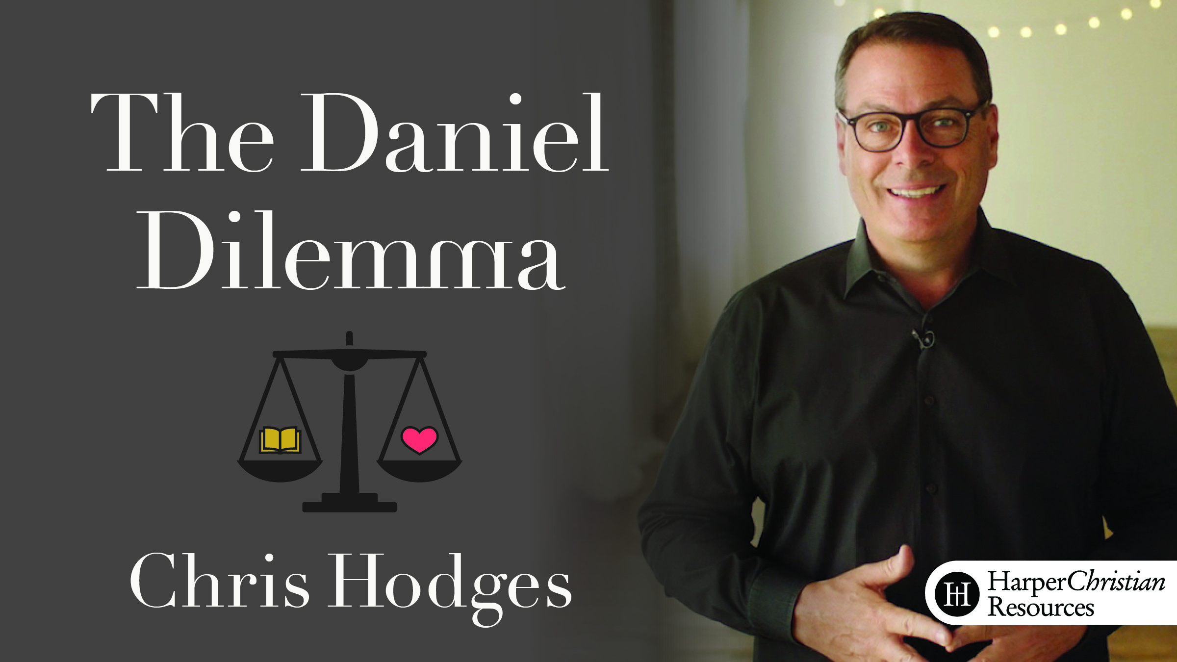 The Daniel Dilemma (Chris Hodges)