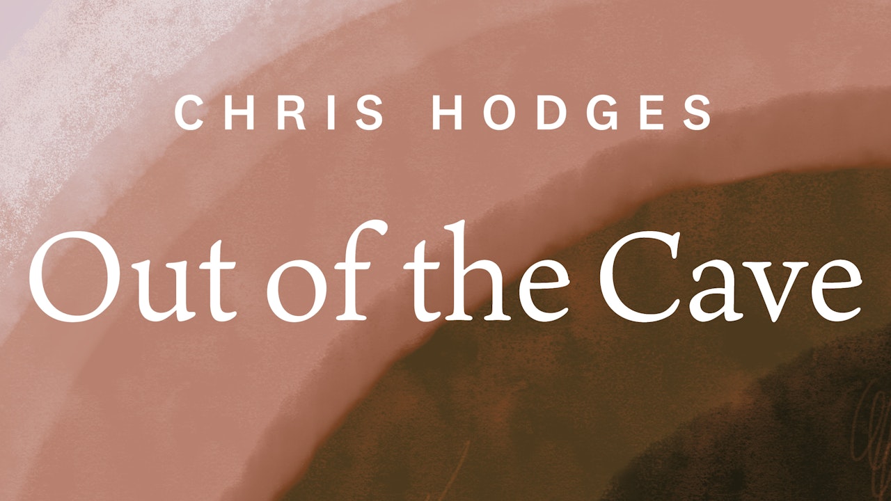 Out of the Cave (Chris Hodges)