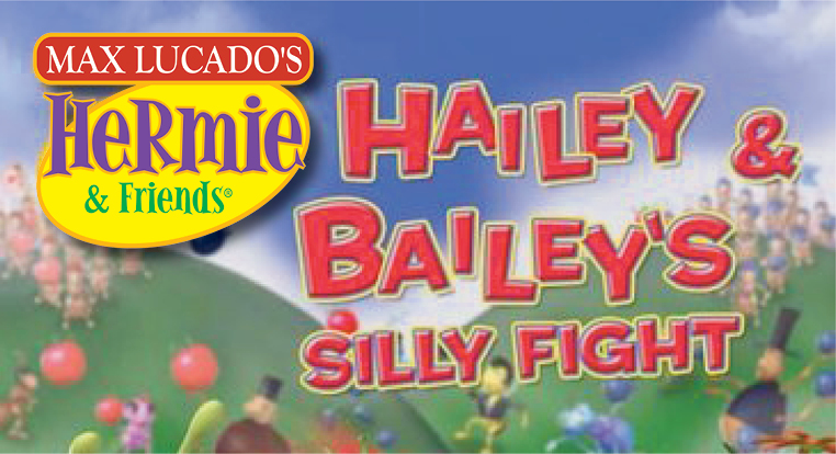Hermie & Friends: Hailey & Bailey's Silly Fight