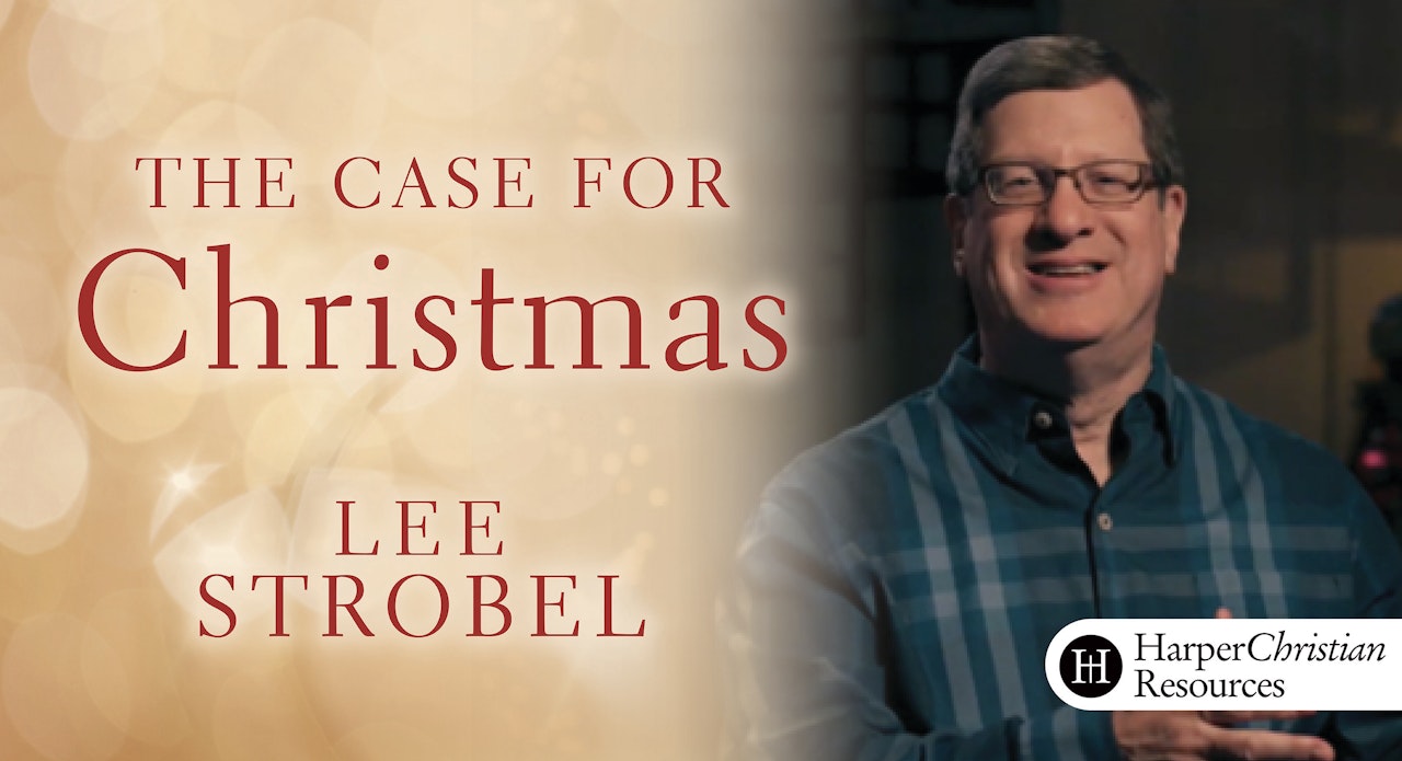 The Case for Christmas (Lee Strobel)