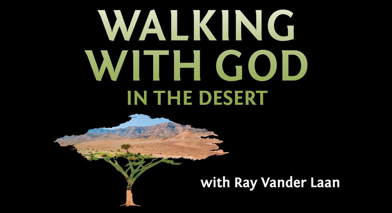 Walking with God in the Desert