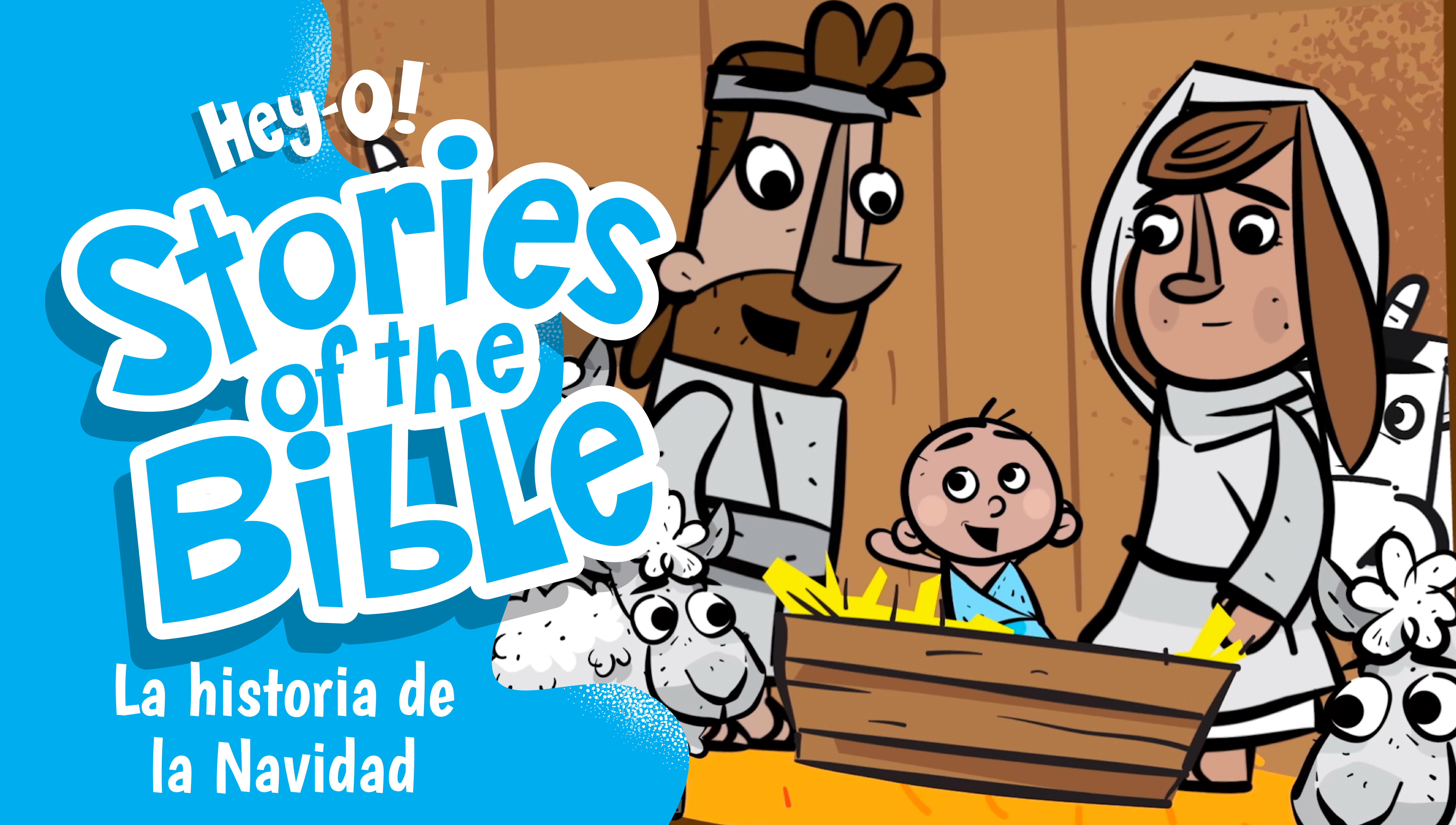 P208 La historia de la Navidad (¡Hey-O! Historias de la Biblia)