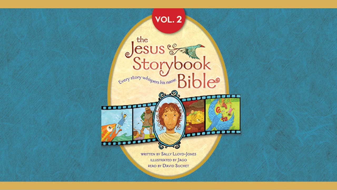 The Jesus Storybook Bible Vol. 2