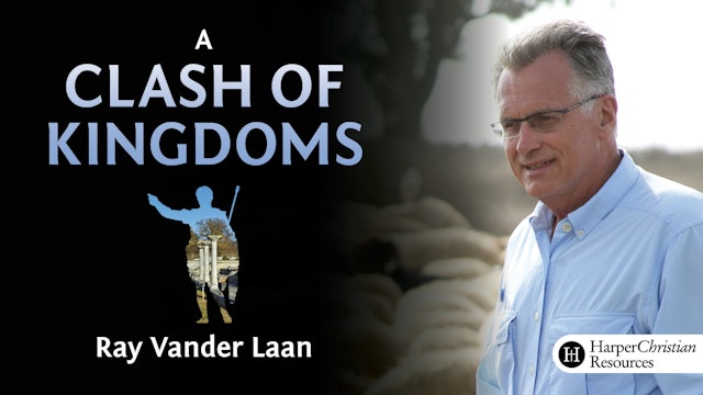 Clash of Kingdoms (Ray Vander Laan)